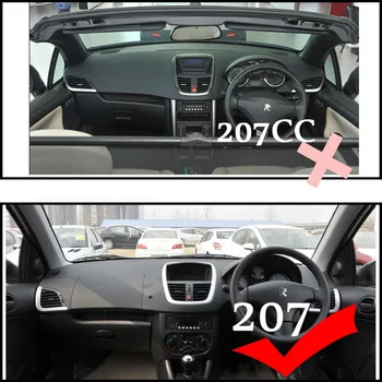 Avto armaturne plošče zajema mat za Peugeot 207 vseh letih Desni pogon dashmat dash pad zajema auto nadzorno ploščo pribor