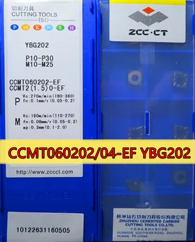 CCMT060202 CCMT060204 EF YBG202 10pcs/set 50pcs/set ZCC.CT Karbida rezilo Proces nerjavečega jekla in jekla