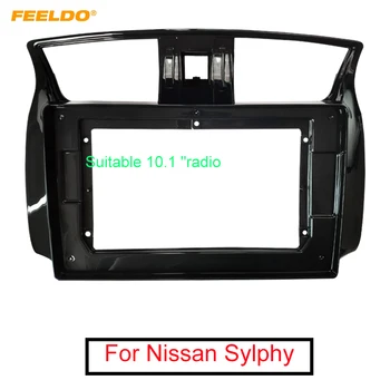 FEELDO Avtomobilski Stereo Audio (Stereo zvok 2Din Fascijo Okvir Adapter Za Nissan Sylphy 10.1