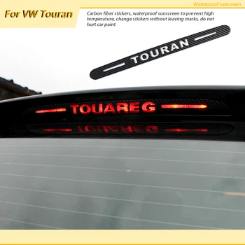 Avto Styling 3D Ogljikovih Vlaken Emblemi Nalepke Za VW Volkswagen Touran za obdobje 2011-Auto High Zavorna Luč Dodatki