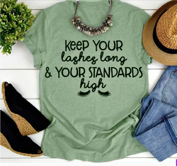 Hranite vaše trepalnice dolge in svoje visoke standarde T-Shirt trepalnic Slogan Graphic Tee Priložnostne Smešno Trepalnice Grunge ponudbo letnik majice