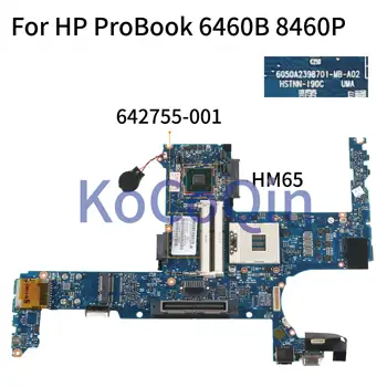 KoCoQin Prenosni računalnik z matično ploščo Za HP ProBook 6460B 8460P Mainboard 642755-001 642755-601 6050A2398701-MB-A02 HM65