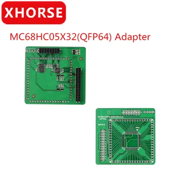 Prednaročilu Xhorse XDPG14CH MC68HC05X32(QFP64) Adapter za VVDI PROG