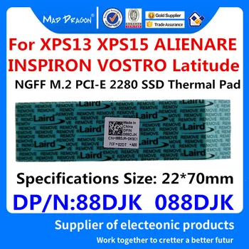 NVMe NGFF M. 2 PCI-E 2280 SSD Toplotne Tipke Za Laird TFLE X550 Prevodni Silikonski Ploščo za Dell XPS 13 15 ALIENARE 88DJK 088DJK
