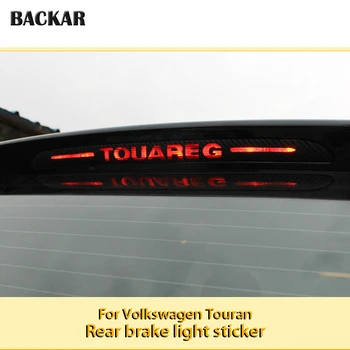 Avto Styling 3D Ogljikovih Vlaken Emblemi Nalepke Za VW Volkswagen Touran za obdobje 2011-Auto High Zavorna Luč Dodatki