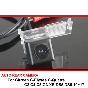 Za Citroen C-Elysee C-Quatre C2 C4 C5 C3-XR DS5 DS6 10~17 Avto Night Vision trasera Pogled od Zadaj Obračalni Backup Parkiranje Kamera
